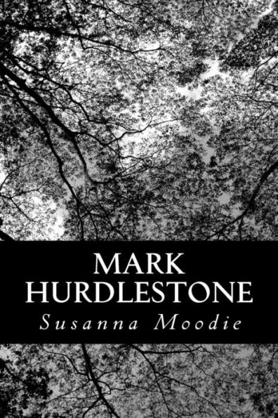 Mark Hurdlestone: Or, The Two Brothers