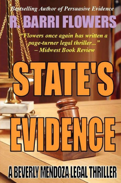 STATE'S EVIDENCE: A Beverly Mendoza Legal Thriller