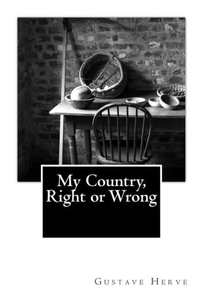 My Country, Right or Wrong