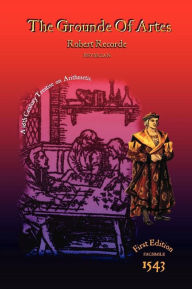 Title: The Grounde of Artes, Author: Robert Recorde