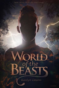 Title: World of the Beasts, Author: Kaitlyn Deann