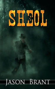 Title: Sheol, Author: Jason Brant