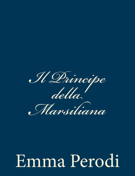 Il Principe della Marsiliana
