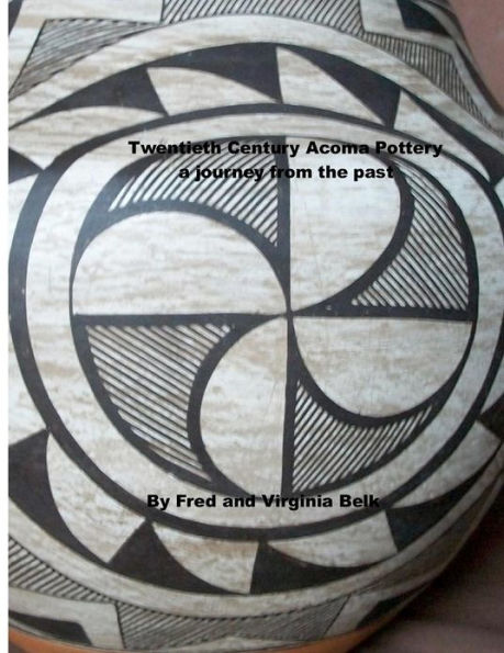 Twentieth Century Acoma Pottery: a journey from the past