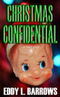 Christmas Confidential: a Christmas noir play