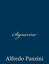 Title: Signorine, Author: Alfredo Panzini