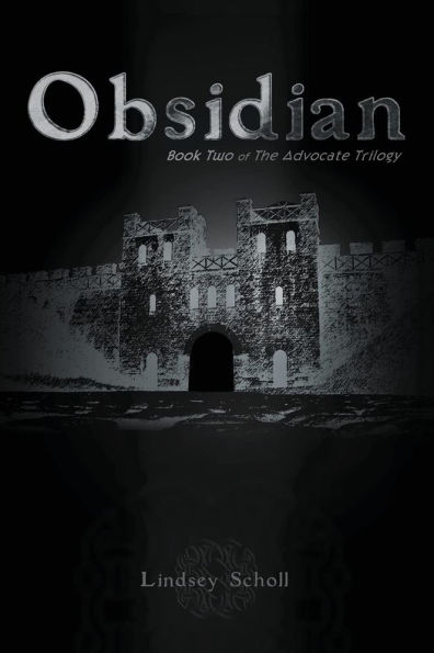 Obsidian: Book Two of The Advocate Trilogy