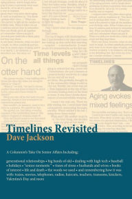 Title: Timelines Revisited, Author: Dave Jackson