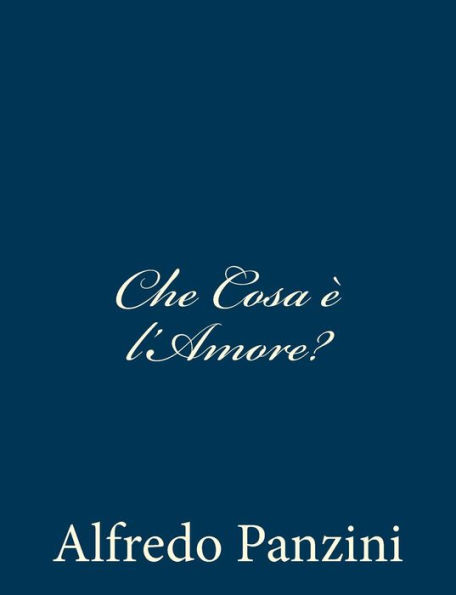 Che Cosa è l'Amore?