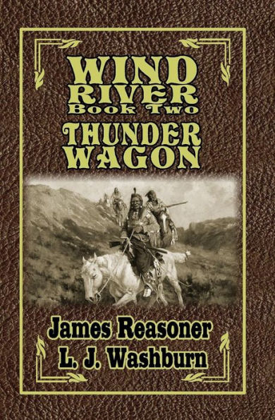 Wind River: Thunder Wagon