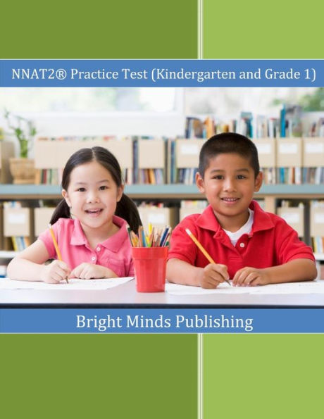 NNAT2® Practice Test (Kindergarten and Grade 1): (Colored Print)