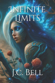 Title: Infinite Limits, Author: J C Bell