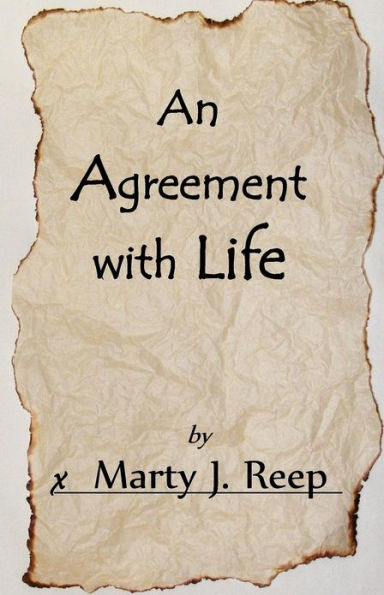 An Agreement with Life