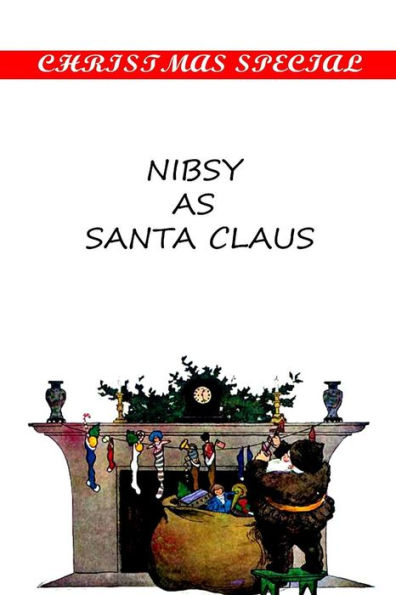 Nibsy As Santa Claus