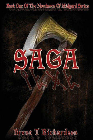 Saga: Book One of the Northmen of Midgard Series