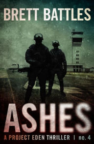 Title: Ashes, Author: Brett Battles