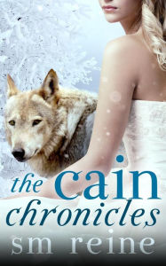 Title: The Cain Chronicles, Author: SM Reine