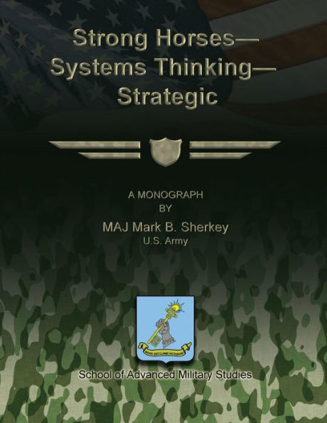 Strong Horses - Systems Thinking - Strategic Communication