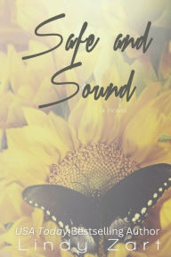 Title: Safe and Sound, Author: Lindy Zart