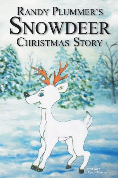 Snowdeer: A Christmas Story