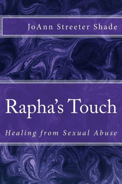 Rapha's Touch: Healing from Sexual Abuse