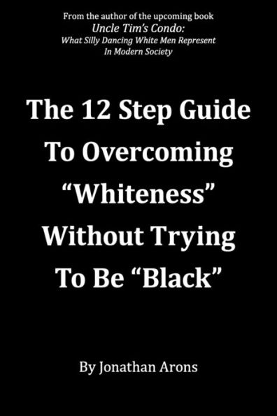 12 Step Guide To Overcoming 