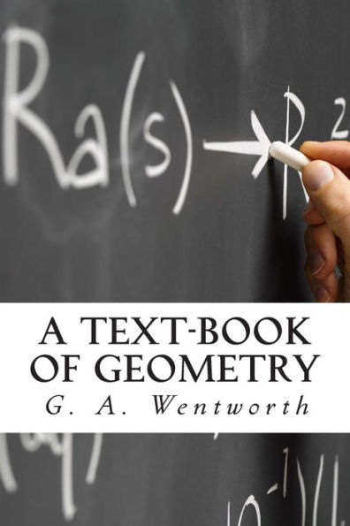 A Text-Book of Geometry