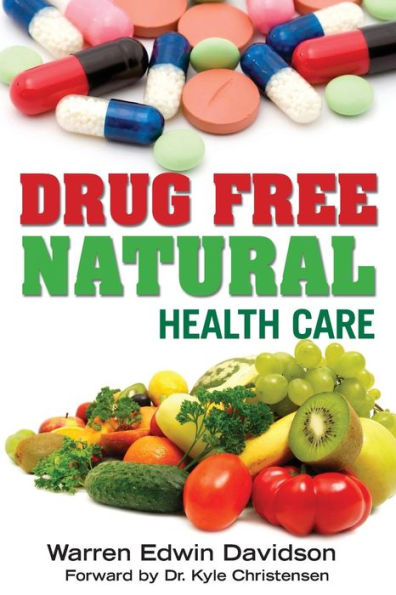 Drug Free Natural Health Care