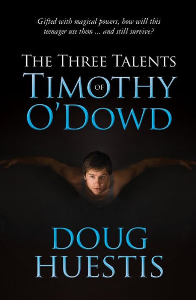 The Three Talents of Timothy O'Dowd