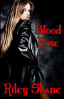 Blood Rose