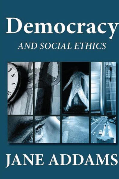 Democracy and Social Ethics