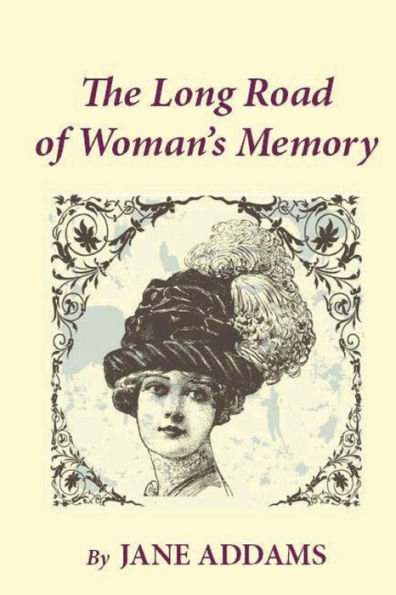 The Long Road of Woman's Memory