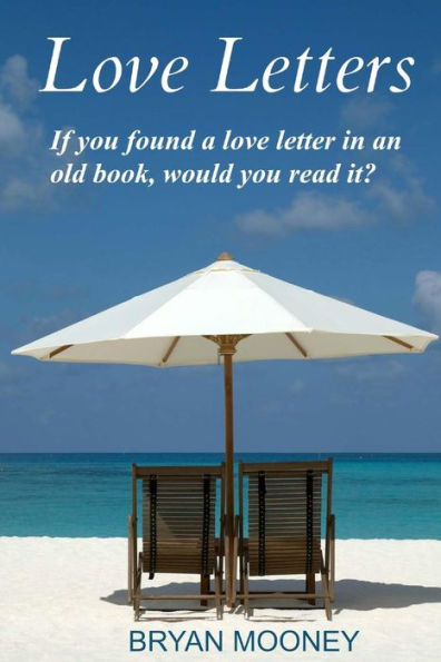 Love Letters: If you found a love letter in an old book, would you read it?