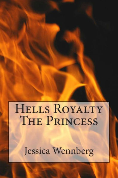 Hells Royalty The Princess