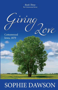 Title: Giving Love, Author: Sophie Dawson