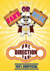 Title: Are You a Fake or Real One Direction Fan? Yellow Version: The 100% Unofficial Quiz and Facts Trivia Travel Set Game, Author: Bingo Starr