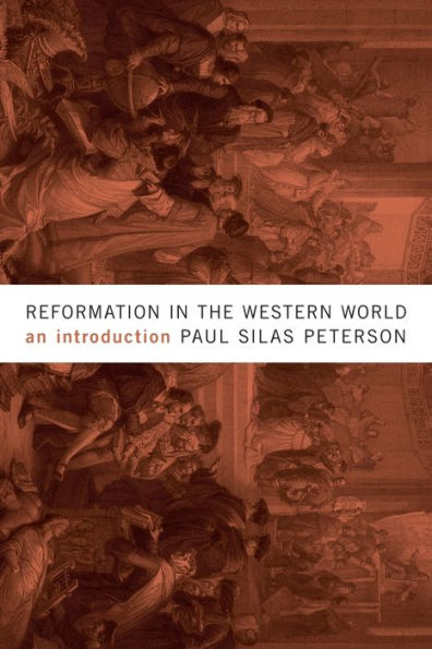 Reformation the Western World: An Introduction