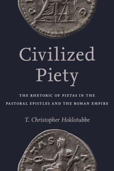 Civilized Piety: The Rhetoric of