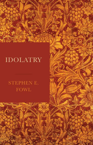 Idolatry