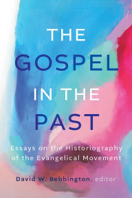 Is it safe to download ebook torrents The Gospel in the Past: Essays on the Historiography of the Evangelical Movement FB2 PDF MOBI
