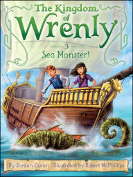 Title: Sea Monster! (The Kingdom of Wrenly Series #3), Author: Jordan Quinn