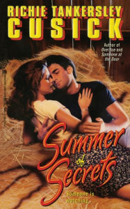 Title: Summer of Secrets, Author: Richie Tankersley Cusick