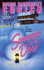 Title: Someone at the Door, Author: Richie Tankersley Cusick