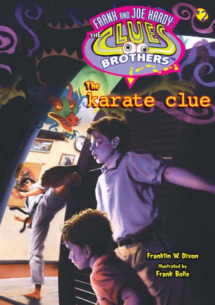 The Karate Clue (Hardy Boys: The Clues Brothers Series #2)