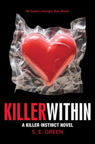 Title: Killer Within, Author: S. E. Green