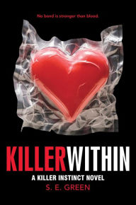 Title: Killer Within, Author: S. E. Green