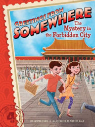 Title: The Mystery in the Forbidden City, Author: Harper Paris