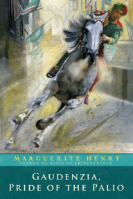 Title: Gaudenzia, Pride of the Palio, Author: Marguerite Henry