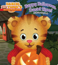 Title: Happy Halloween, Daniel Tiger!: A Lift-the-Flap Book, Author: Angela C. Santomero