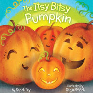 Title: The Itsy Bitsy Pumpkin, Author: Sonali Fry